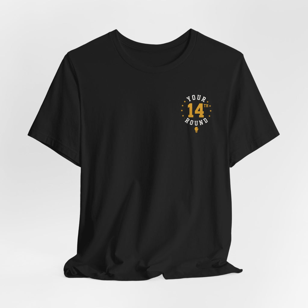 YOUR 14TH ROUND – KEEP FIGHTING TEE | SUICIDE PREVENTION & HOPE SHIRT